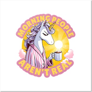 Funny Unicorn dislike mornings Design - "Morning People Aren't Real" Posters and Art